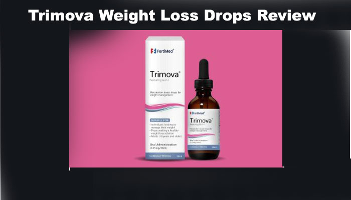 Trimova Weight Loss Drops Review